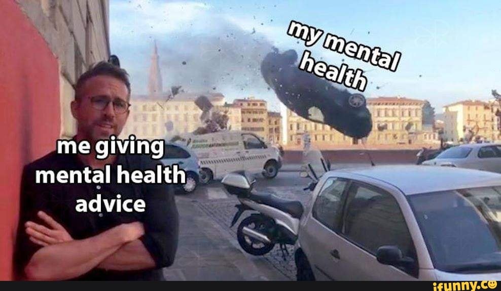 funny mental health memes